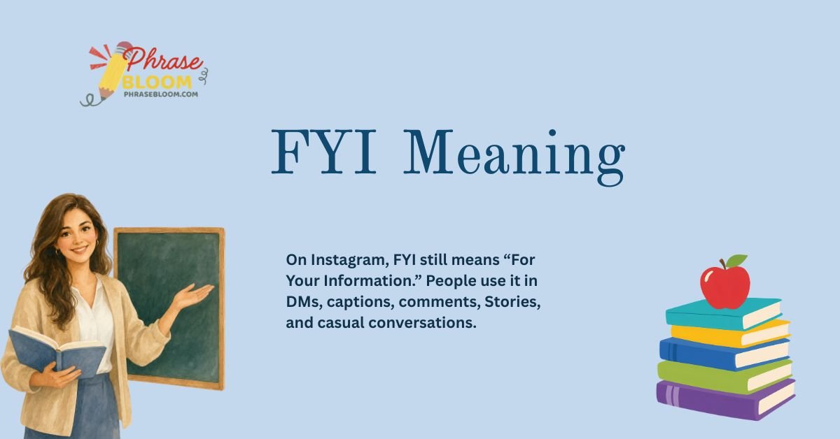 FYI Meaning